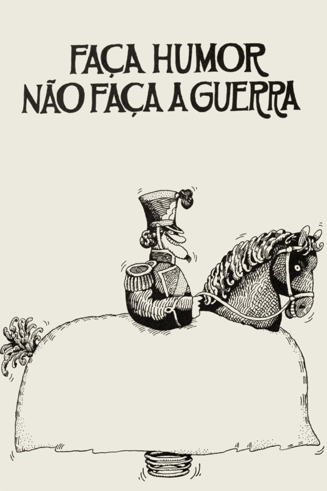 Faça Humor, Não Faça Guerra