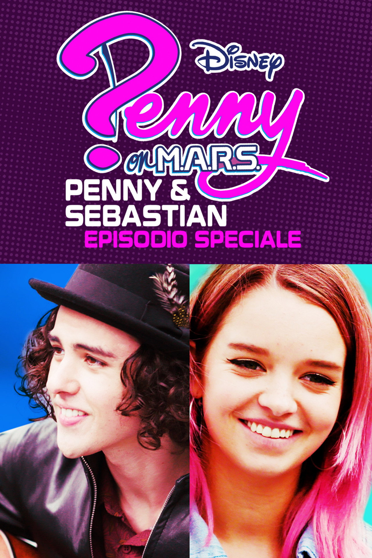 Penny On M.A.R.S.: Penny & Sebastian - Episodio Speciale filmaffisch