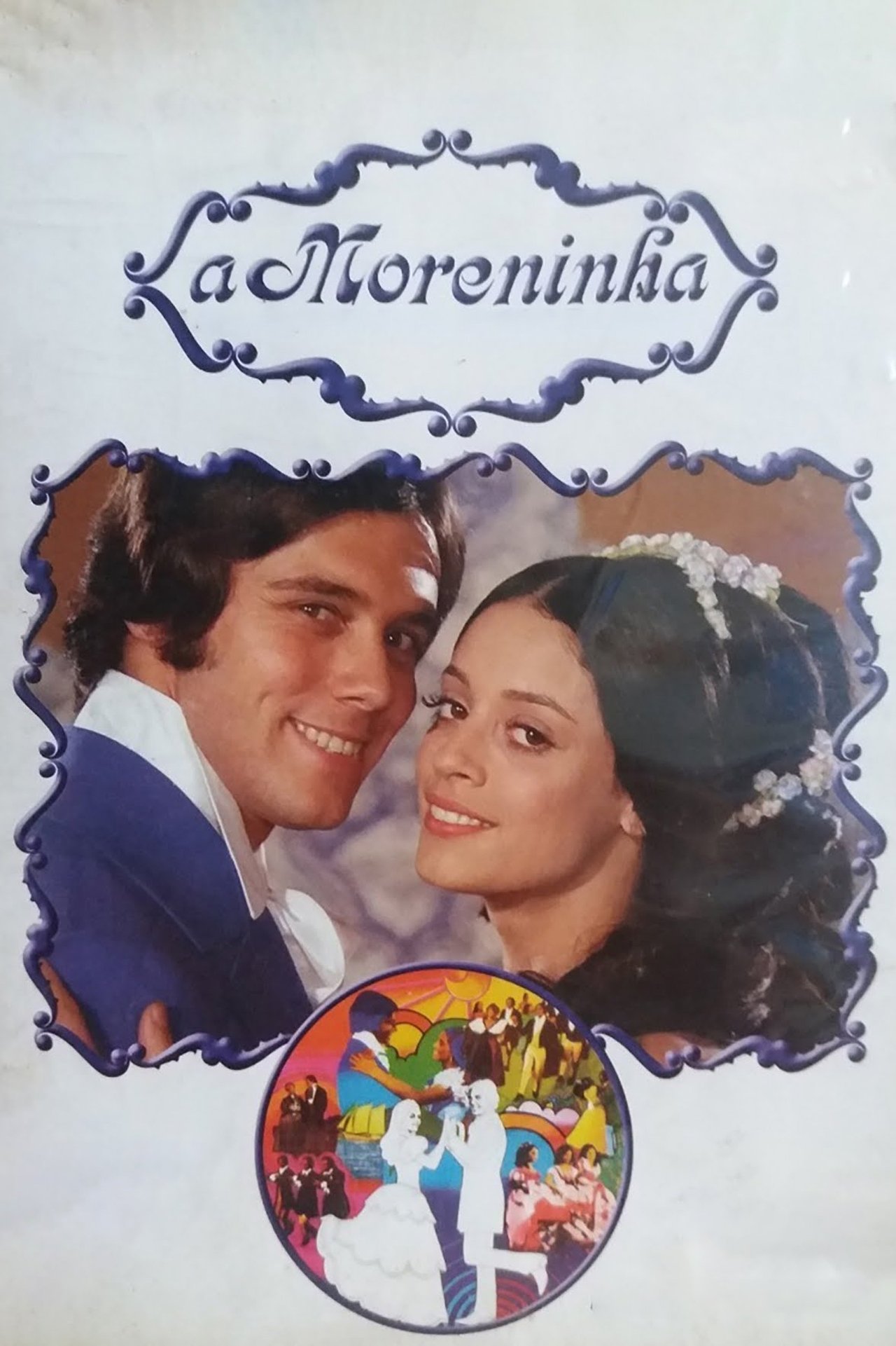 A Moreninha A Moreninha
