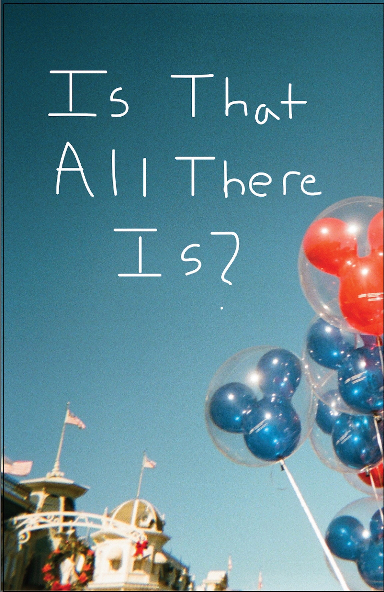 Is That All There Is? filmaffisch