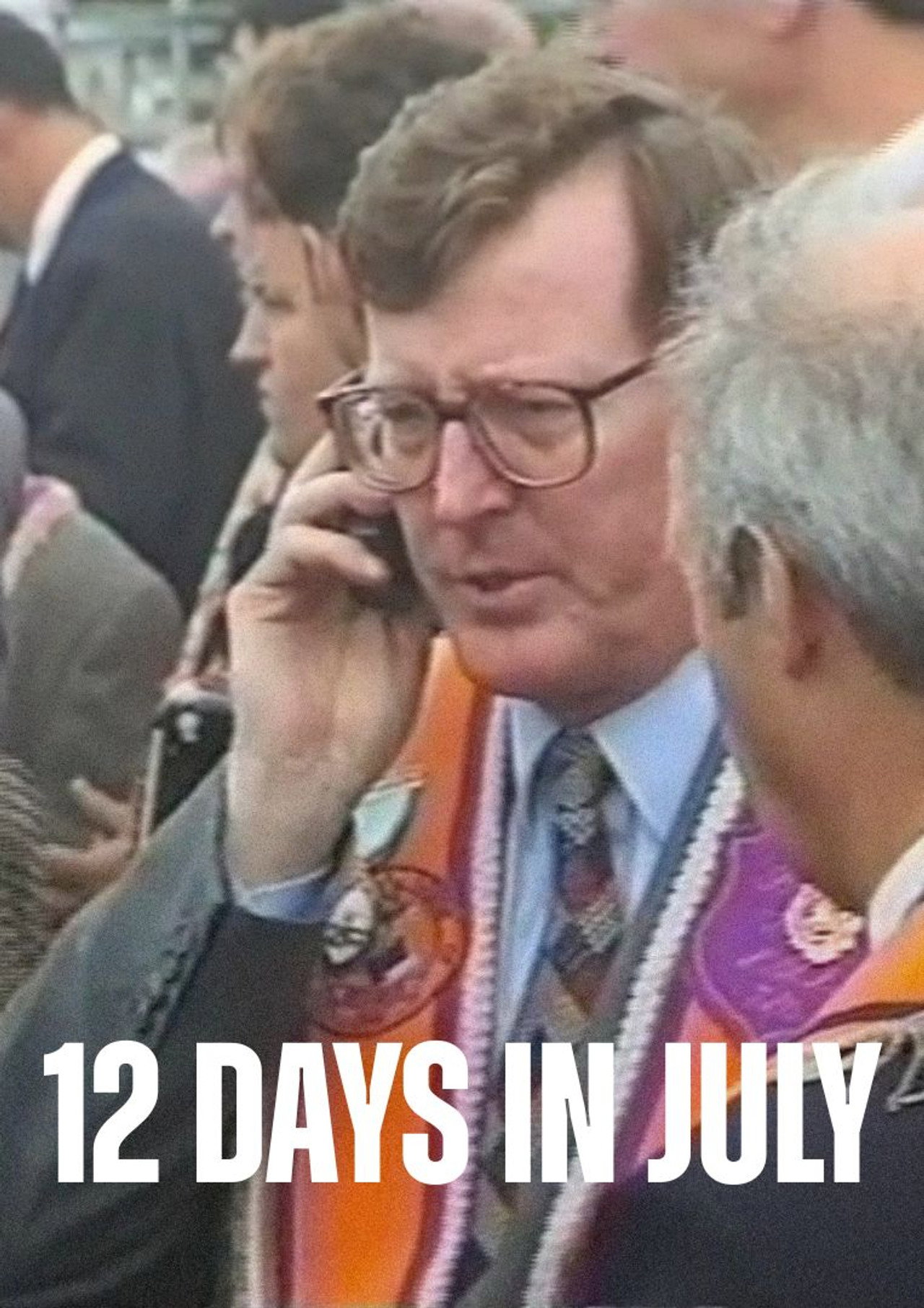 12 Days in July filmaffisch