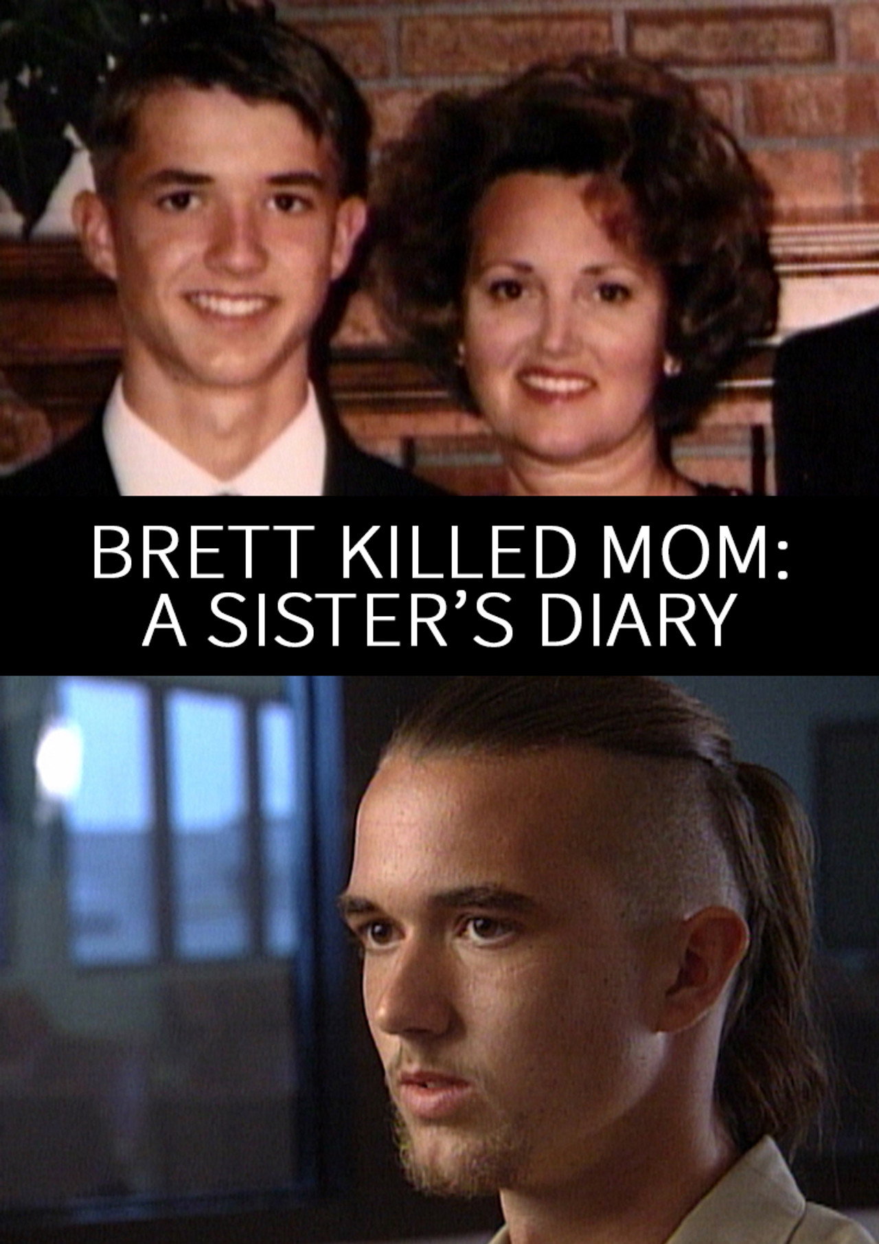 Brett Killed Mom: A Sister's Diary filmaffisch