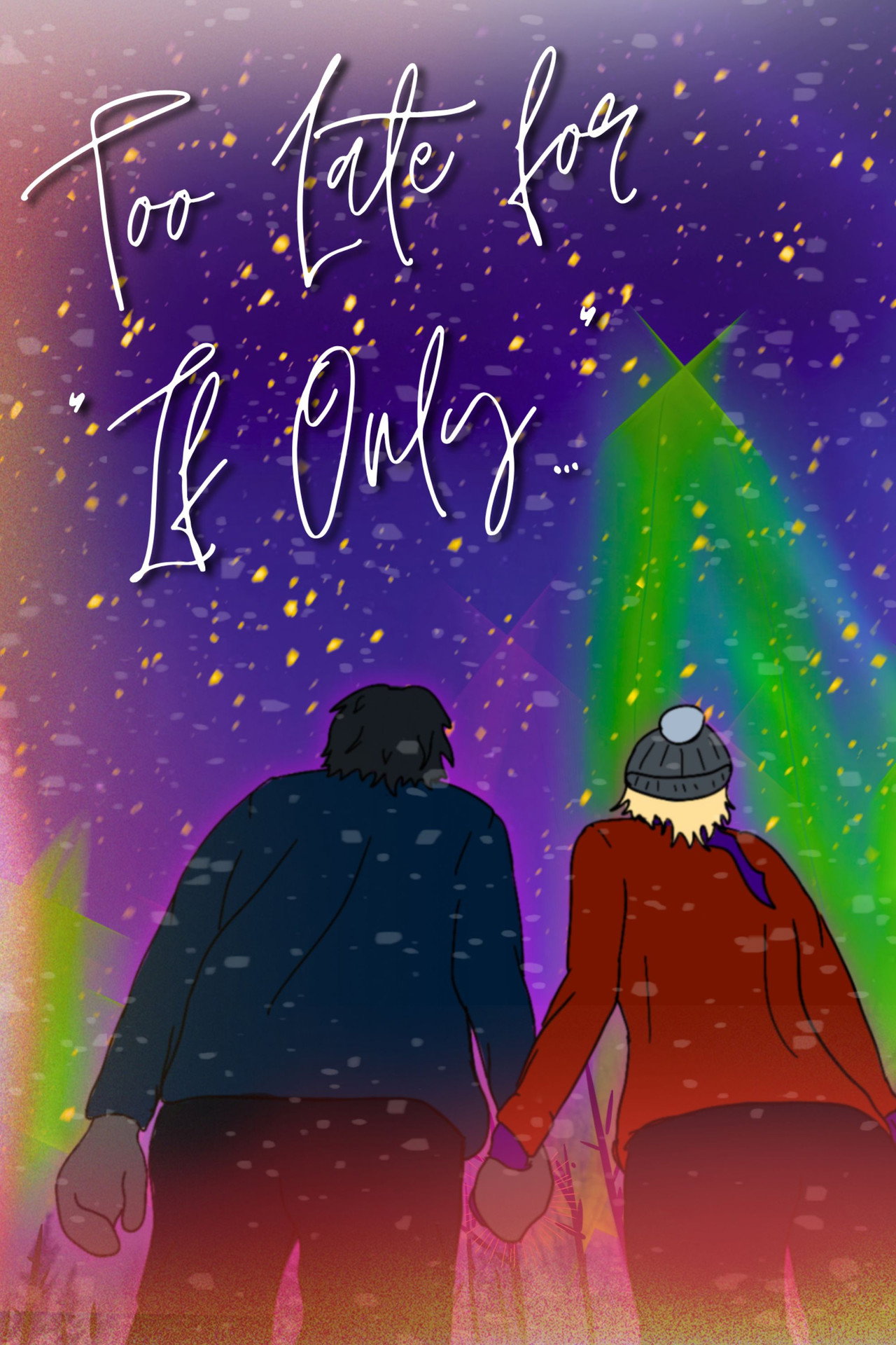 Too Late for "If Only..." filmaffisch