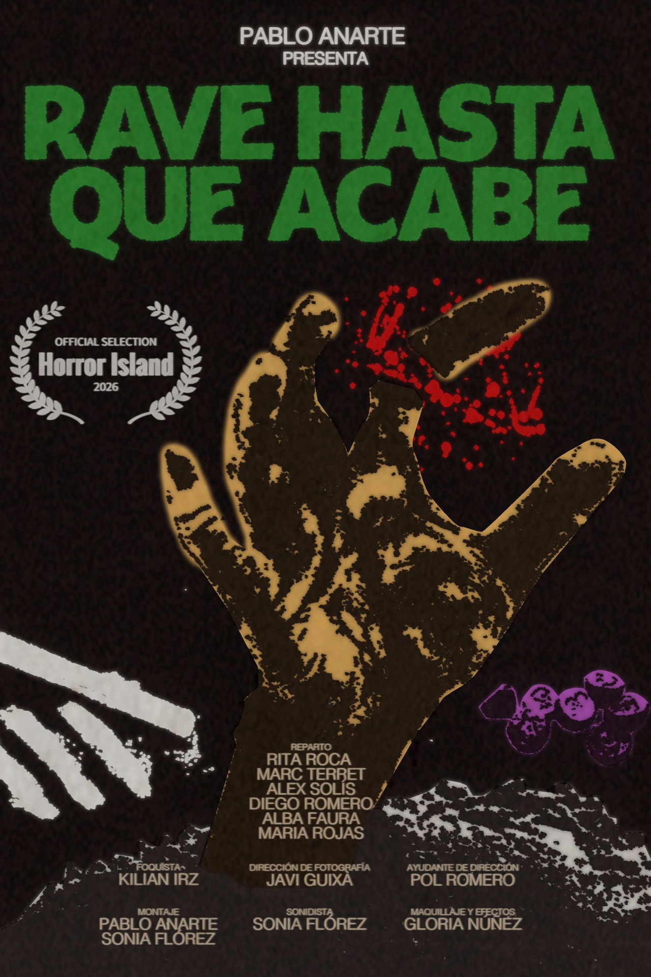 Rave Hasta Que Acabe filmaffisch
