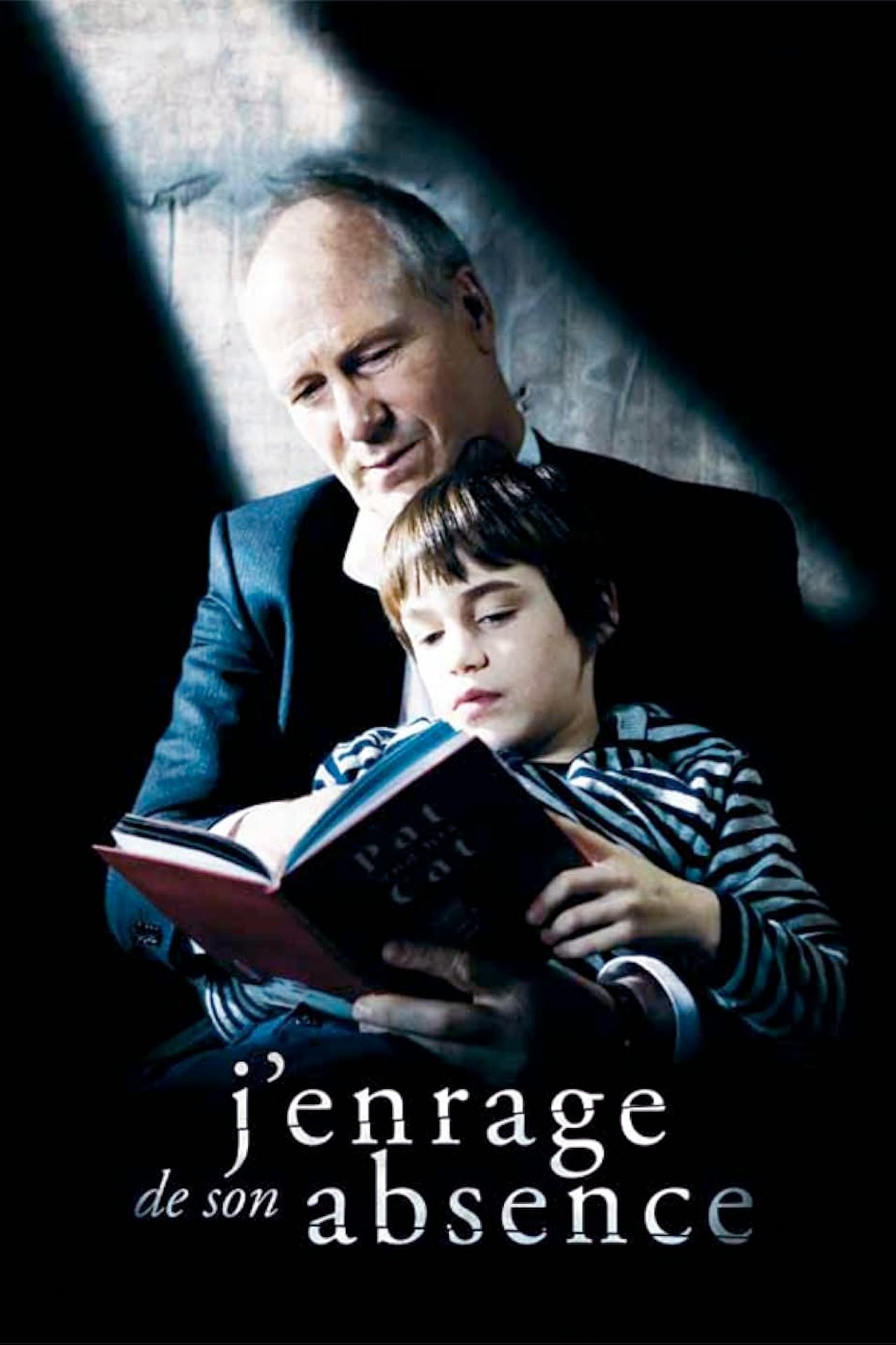 J'enrage de son absence poster