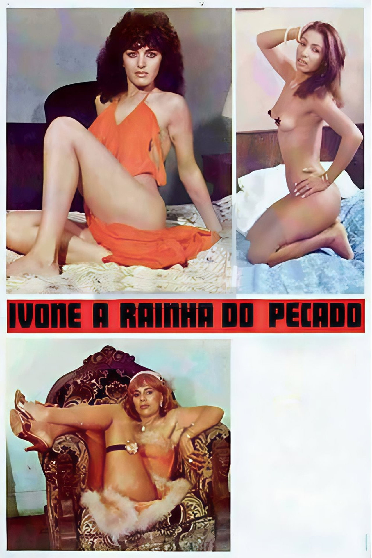 Ivone, the Queen of Sin