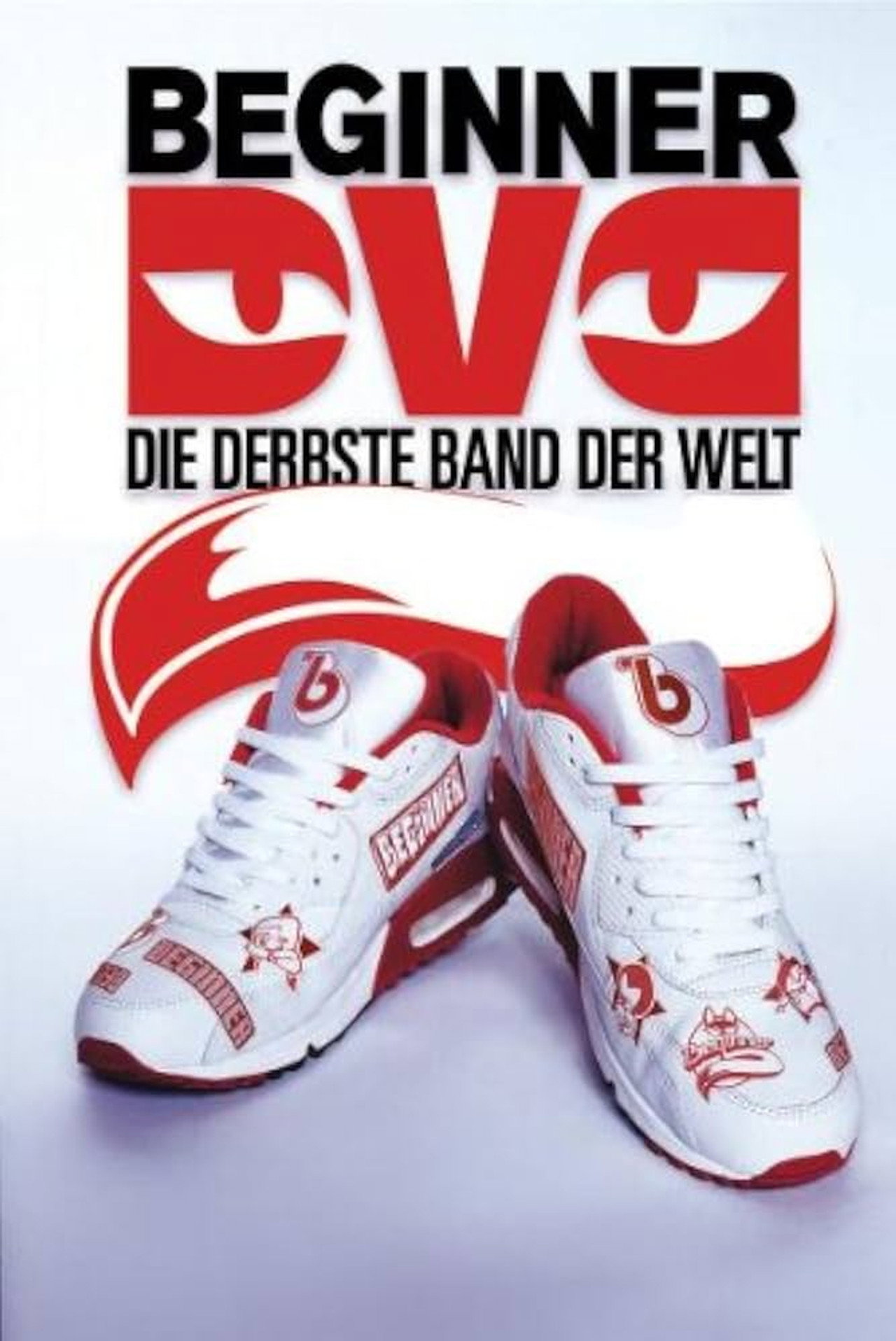 Beginner - Die derbste Band der Welt