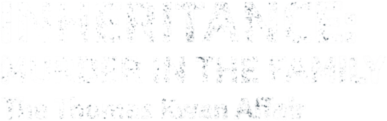Inheritance: Murder In The Family — The Thomas Kwan Affair