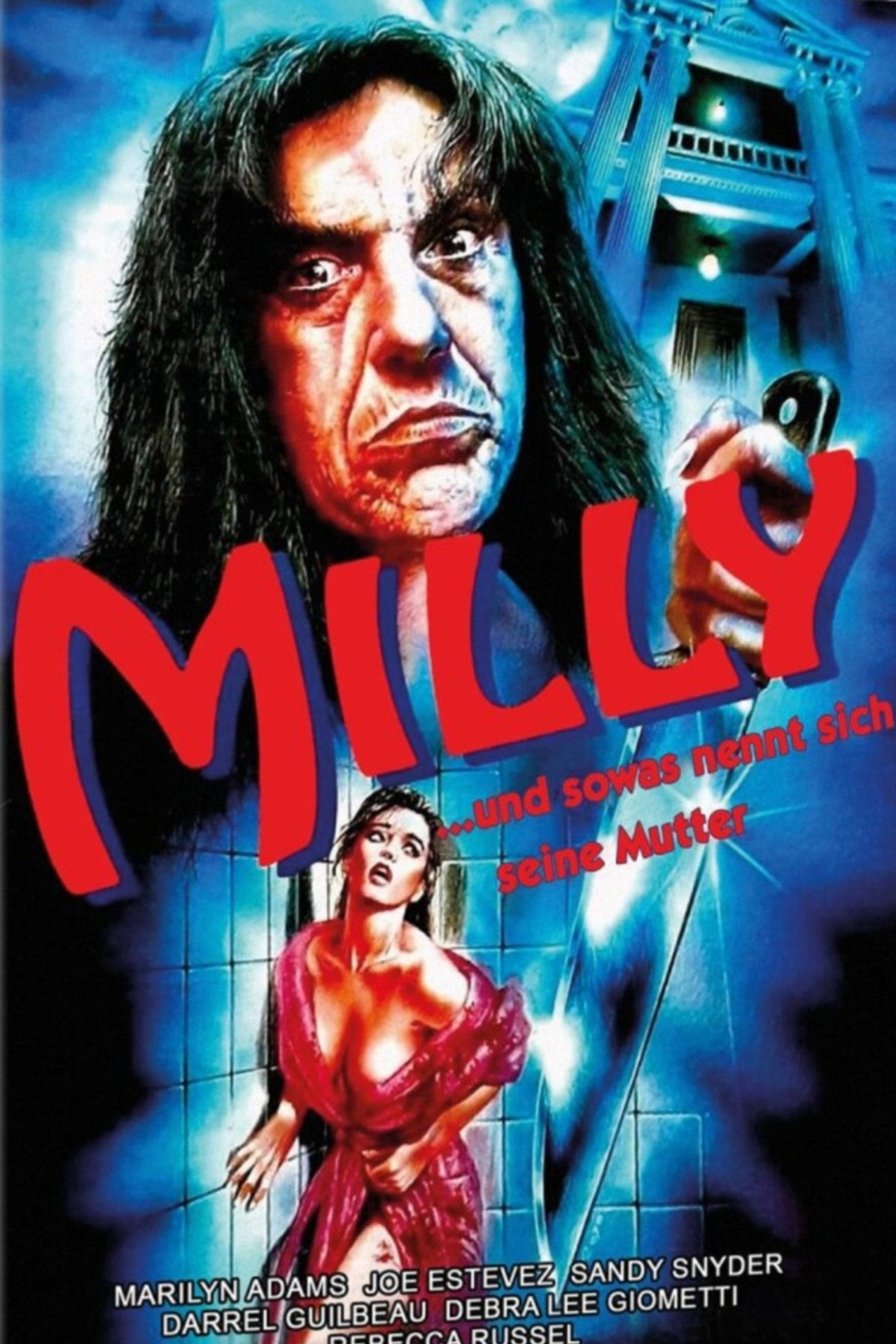 Milly... und sowas nennt sich seine Mutter
