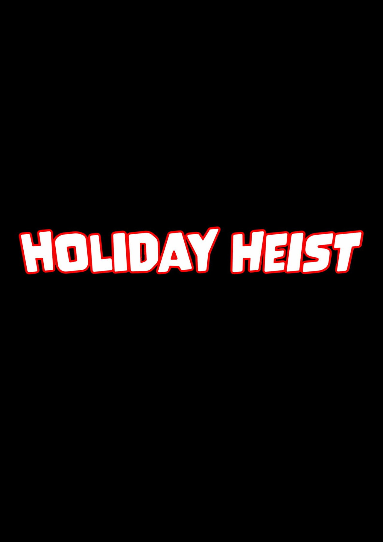 Holiday Heist Backdrop