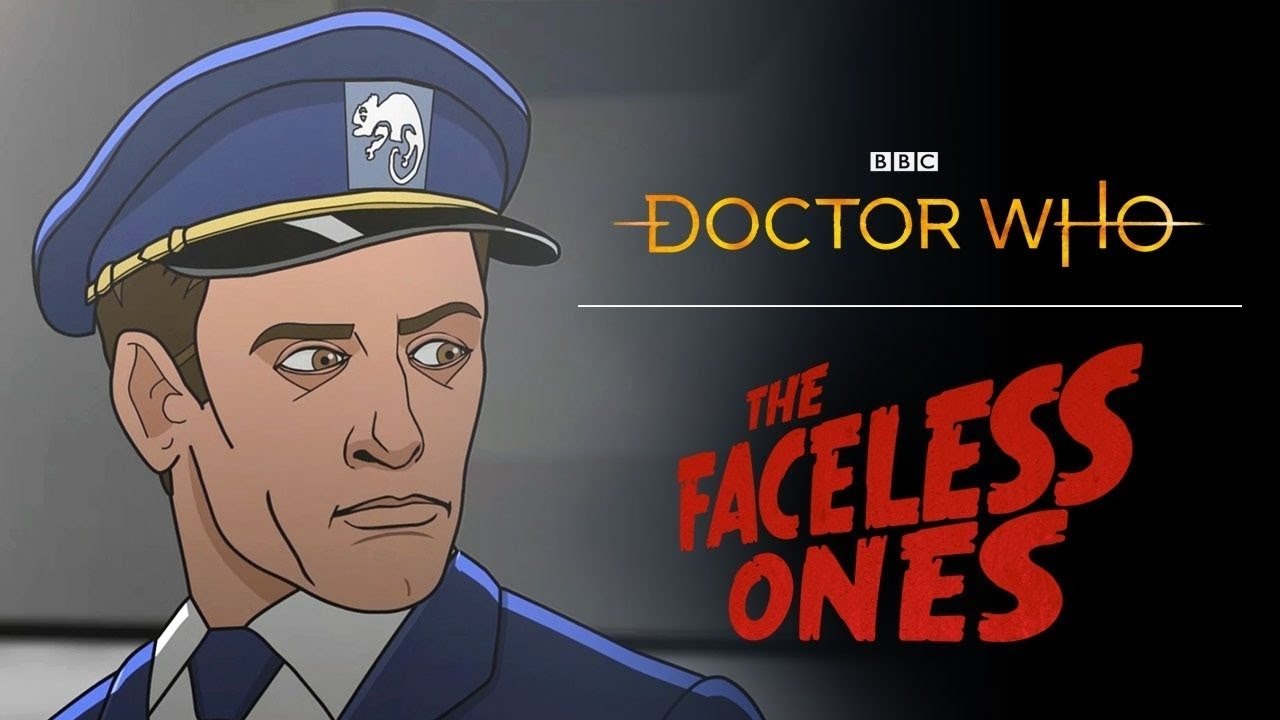Doctor Who: The Faceless Ones