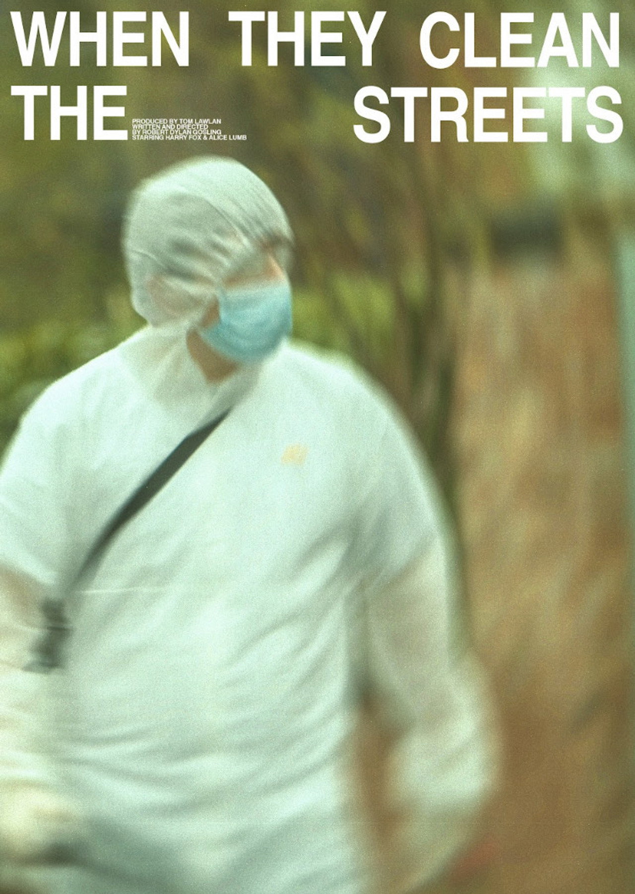 When They Clean the Streets