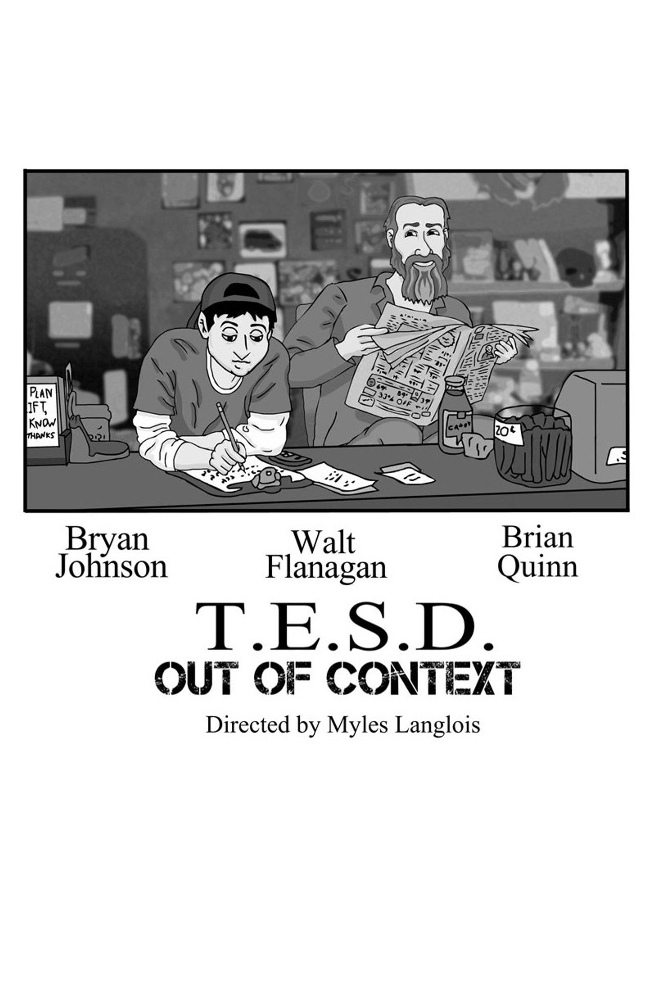 Tell 'em Steve-Dave: Out of Context Backdrop