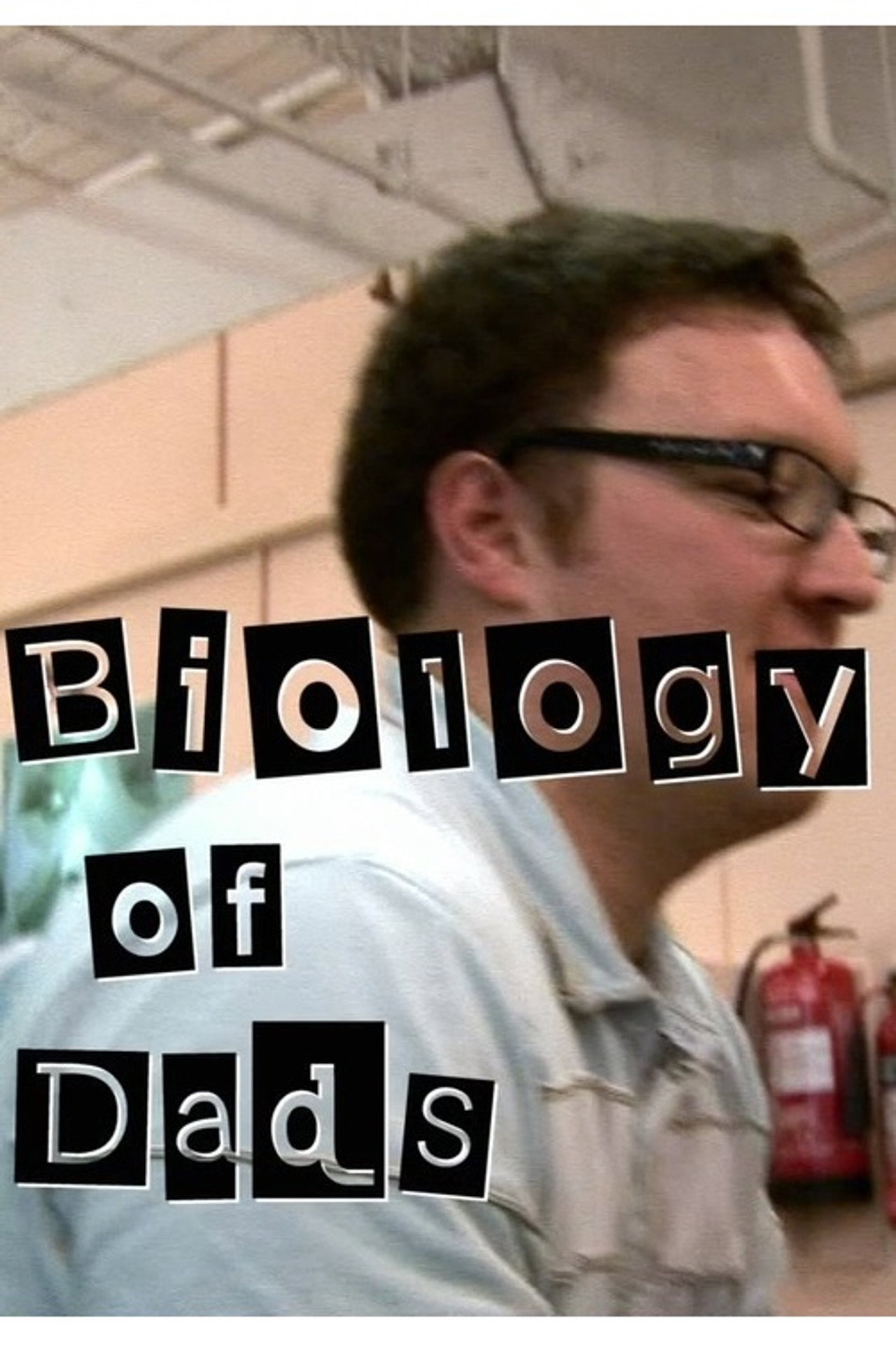 Biology of Dads filmaffisch