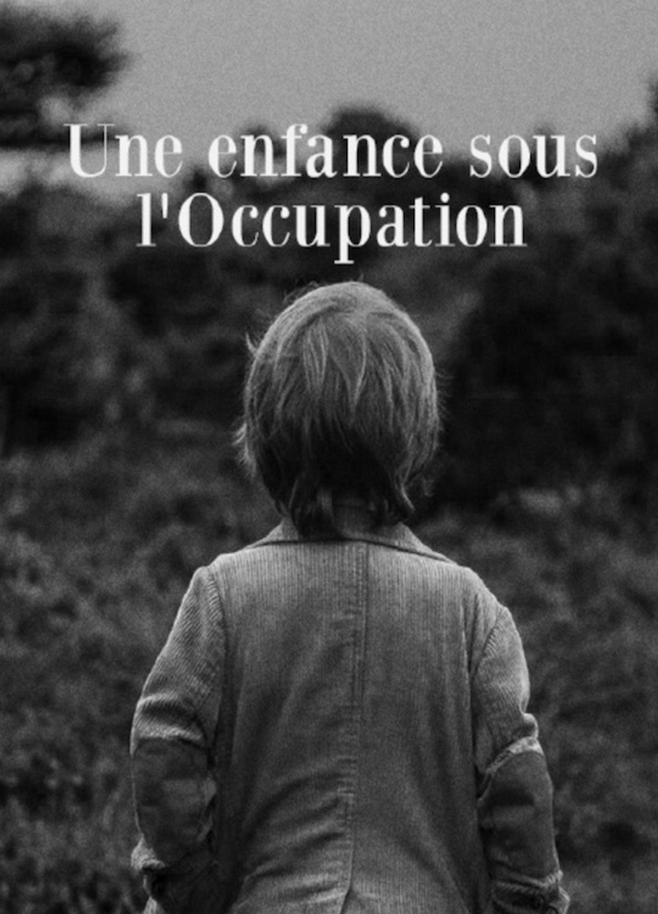 Une enfance sous l'Occupation filmaffisch