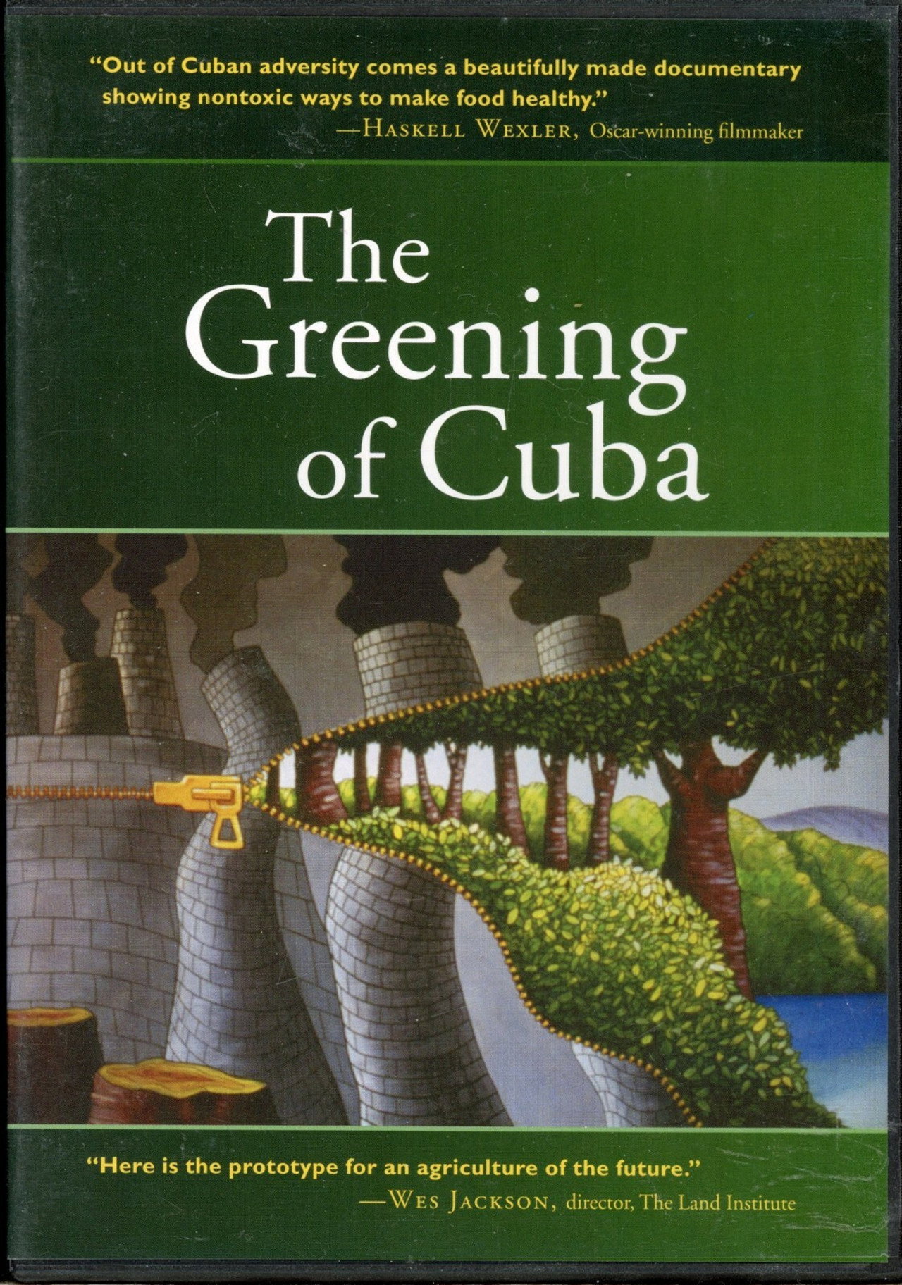 The Greening of Cuba