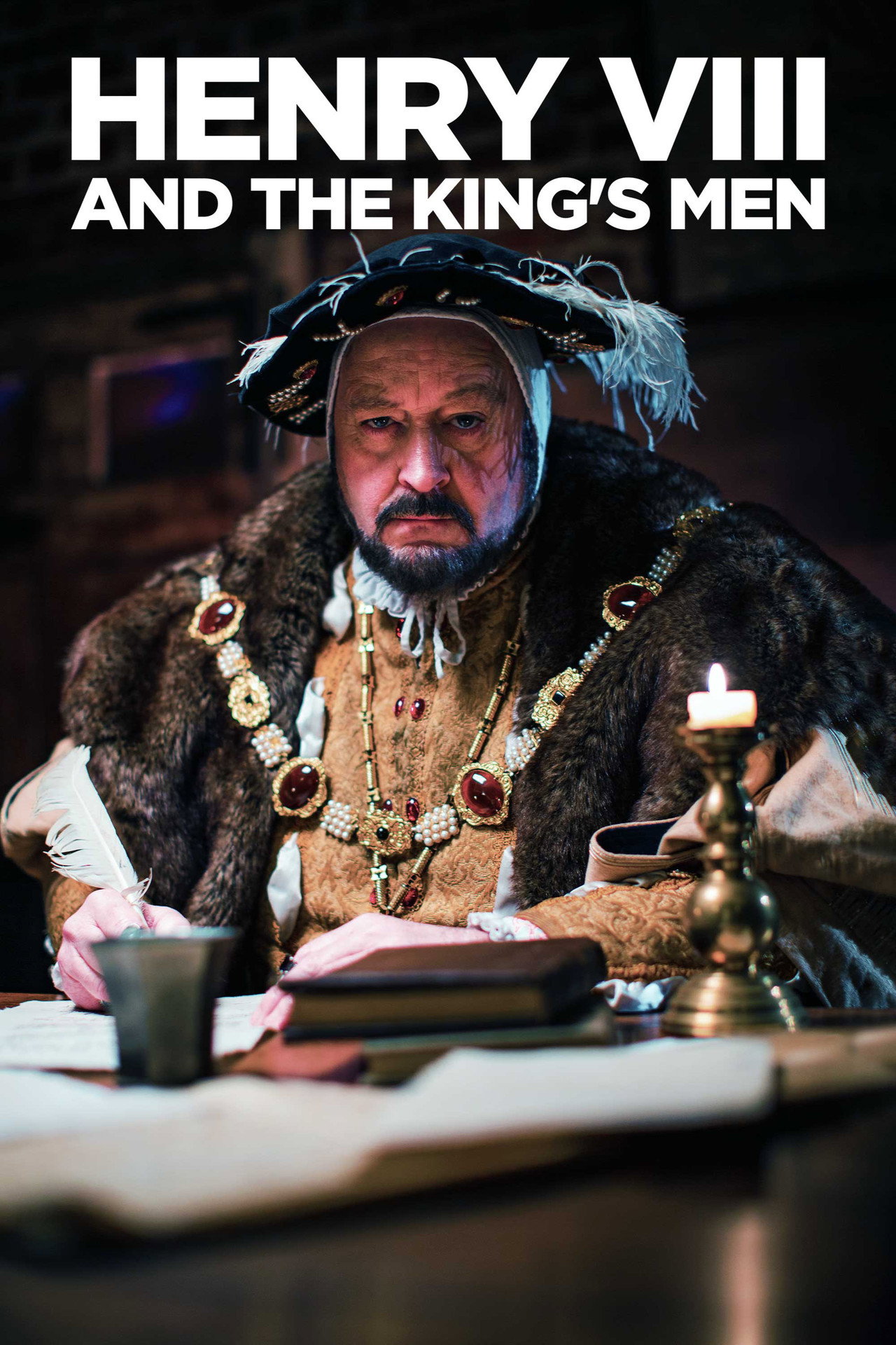 Henry VIII and the King's Men affisch