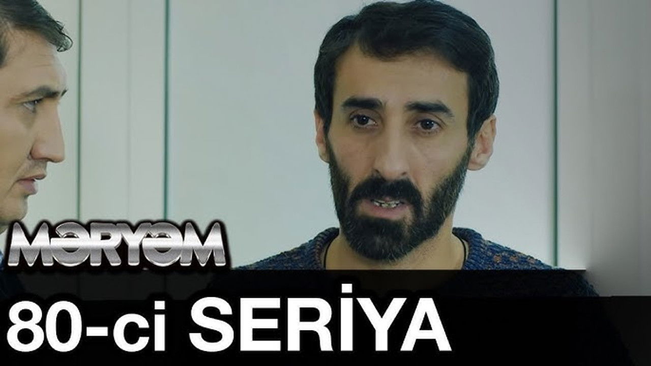 Məryəm — Épisode 80