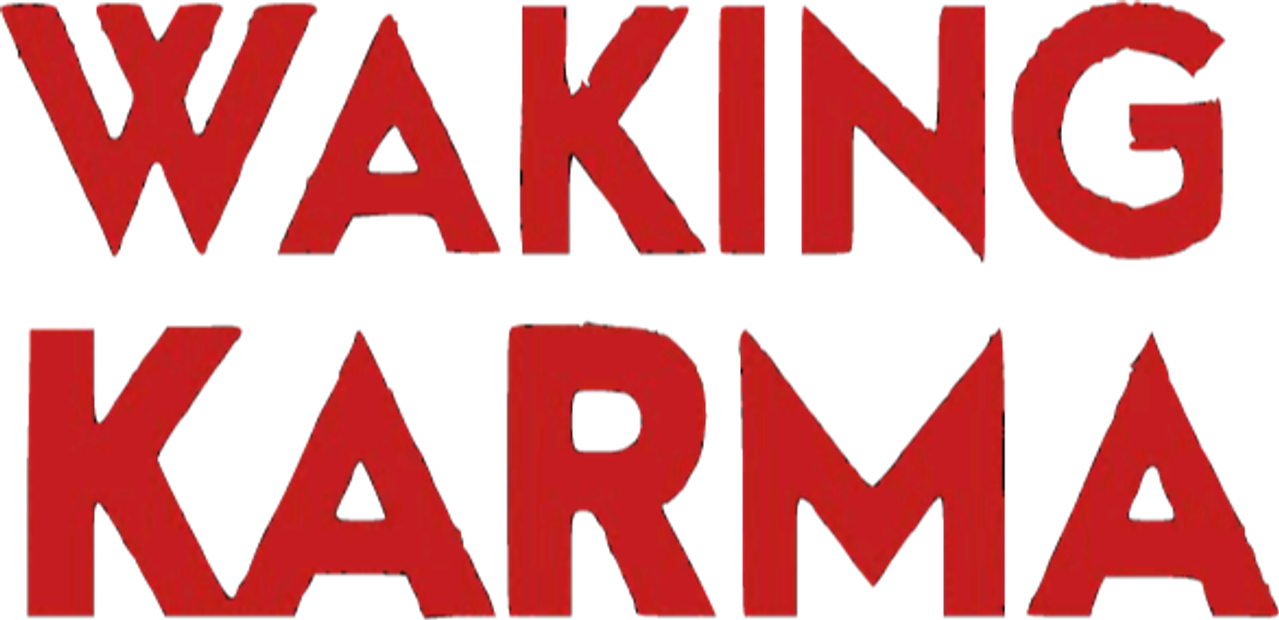 Waking Karma
