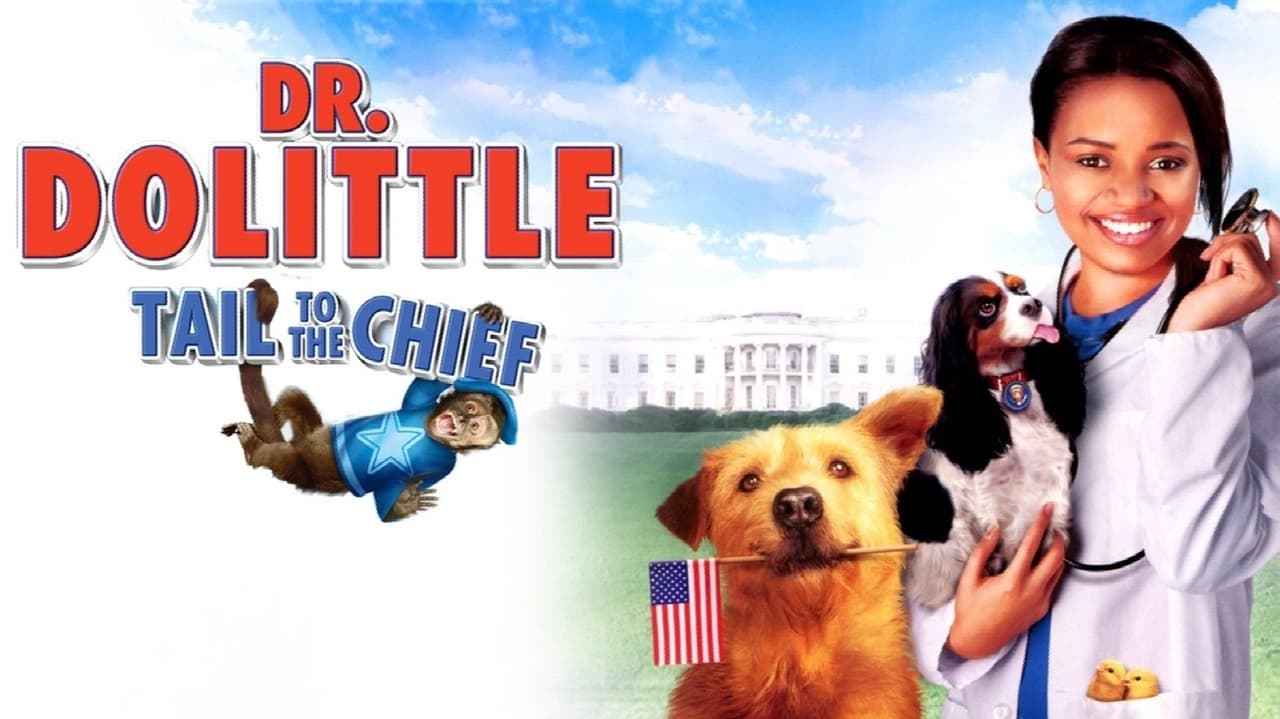 Dr. Dolittle: Tail to the Chief background