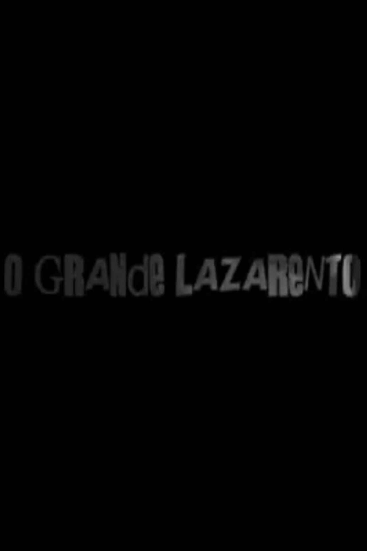 O Grande Lazarento filmaffisch