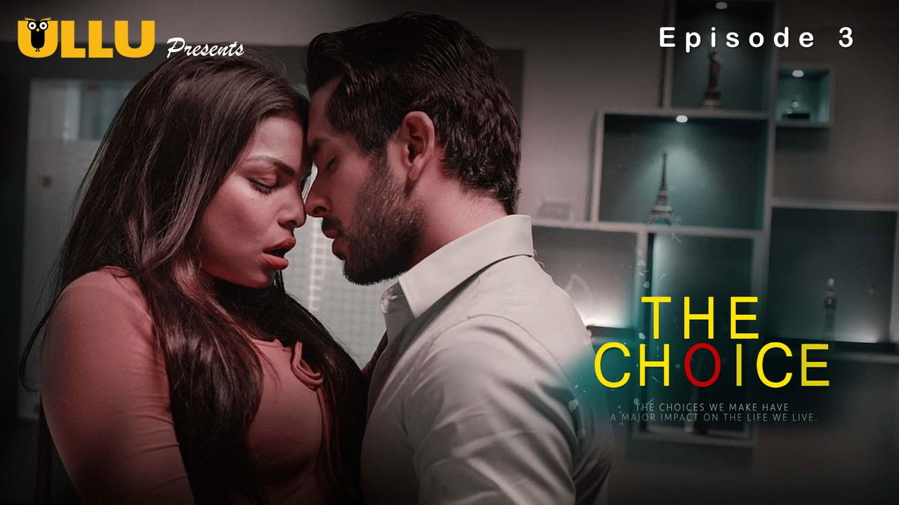 The Choice — Épisode 3