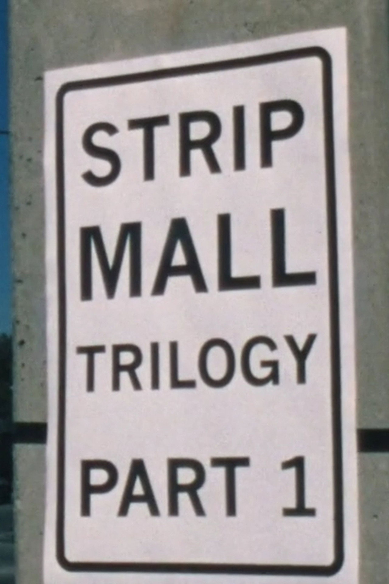 Strip Mall Trilogy filmaffisch