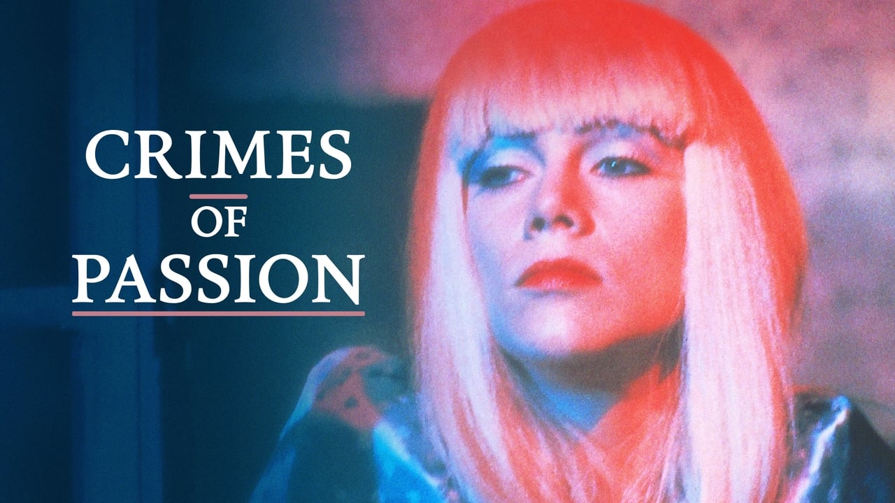 Crimes of Passion (1984)