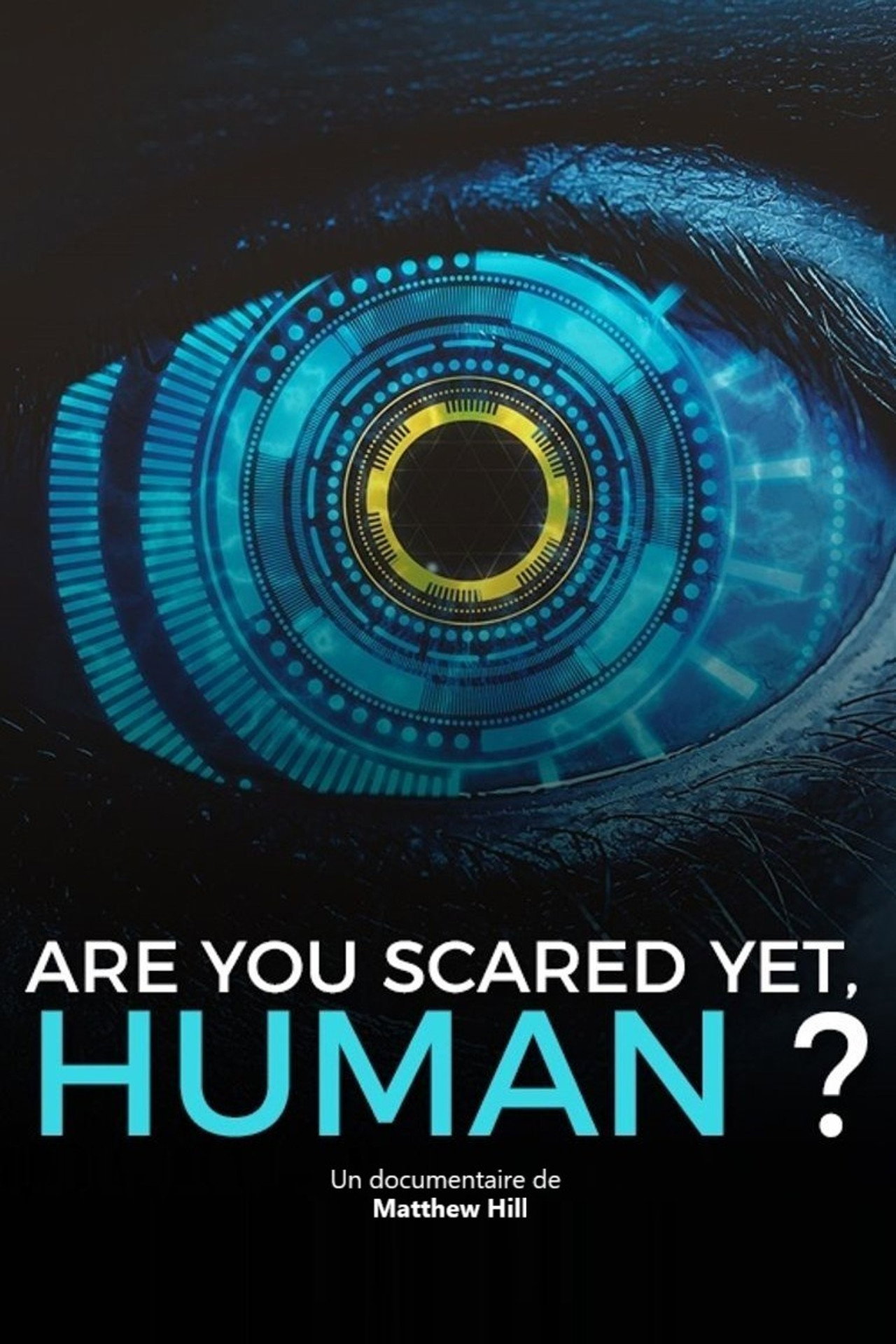 Are You Scared Yet, Human? filmaffisch