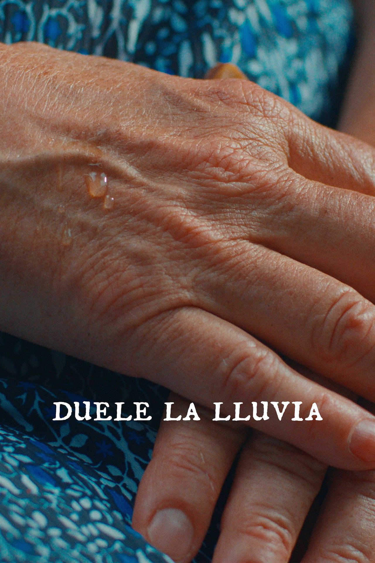 Duele la lluvia filmaffisch