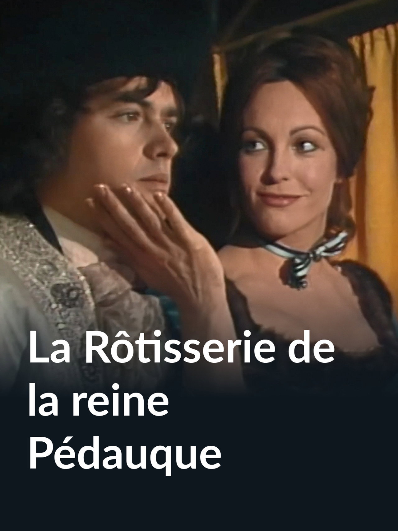 La rôtisserie de la reine Pédauque filmaffisch