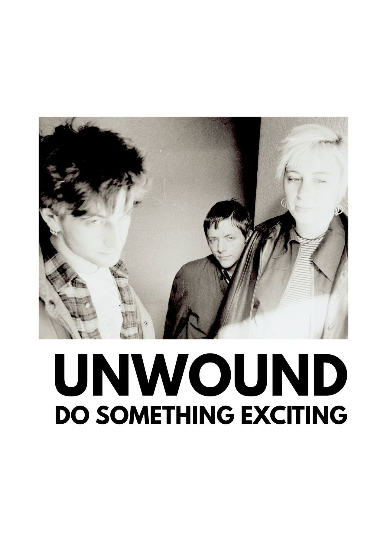 Unwound - Do Something Exciting Backdrop