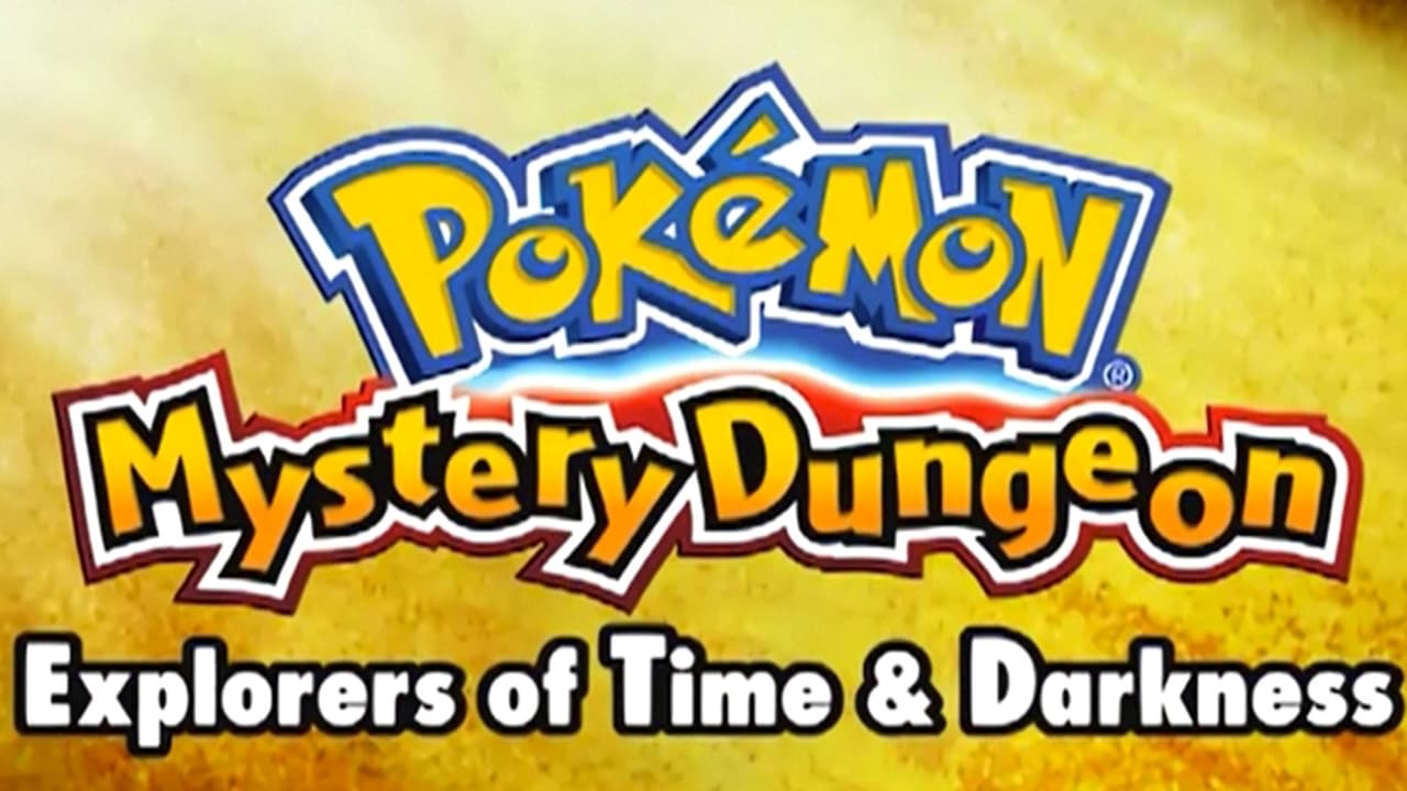 Pokémon - Season 0 Episode 17 : Mystery Dungeon: Explorers of Time & Darkness