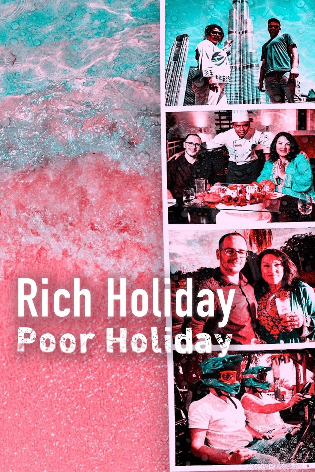 Poster Rich Holiday, Poor Holiday