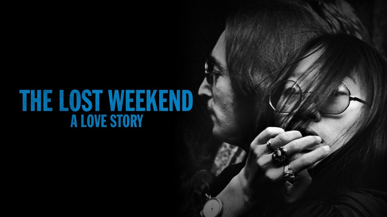 The Lost Weekend: A Love Story