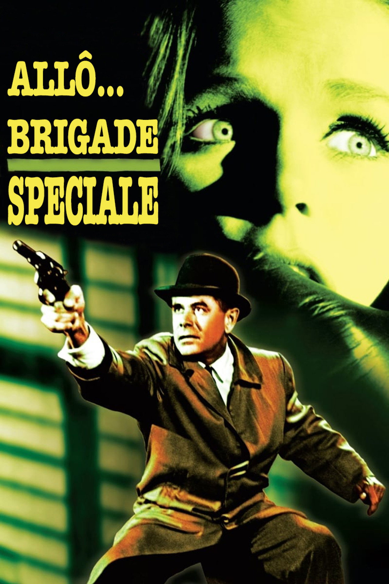 Allô... Brigade spéciale poster