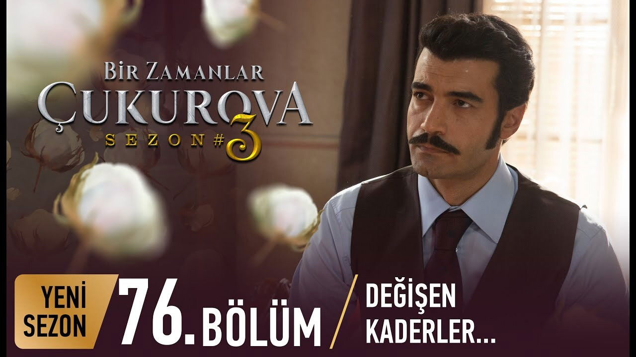 Bir Zamanlar Çukurova — Épisode 13