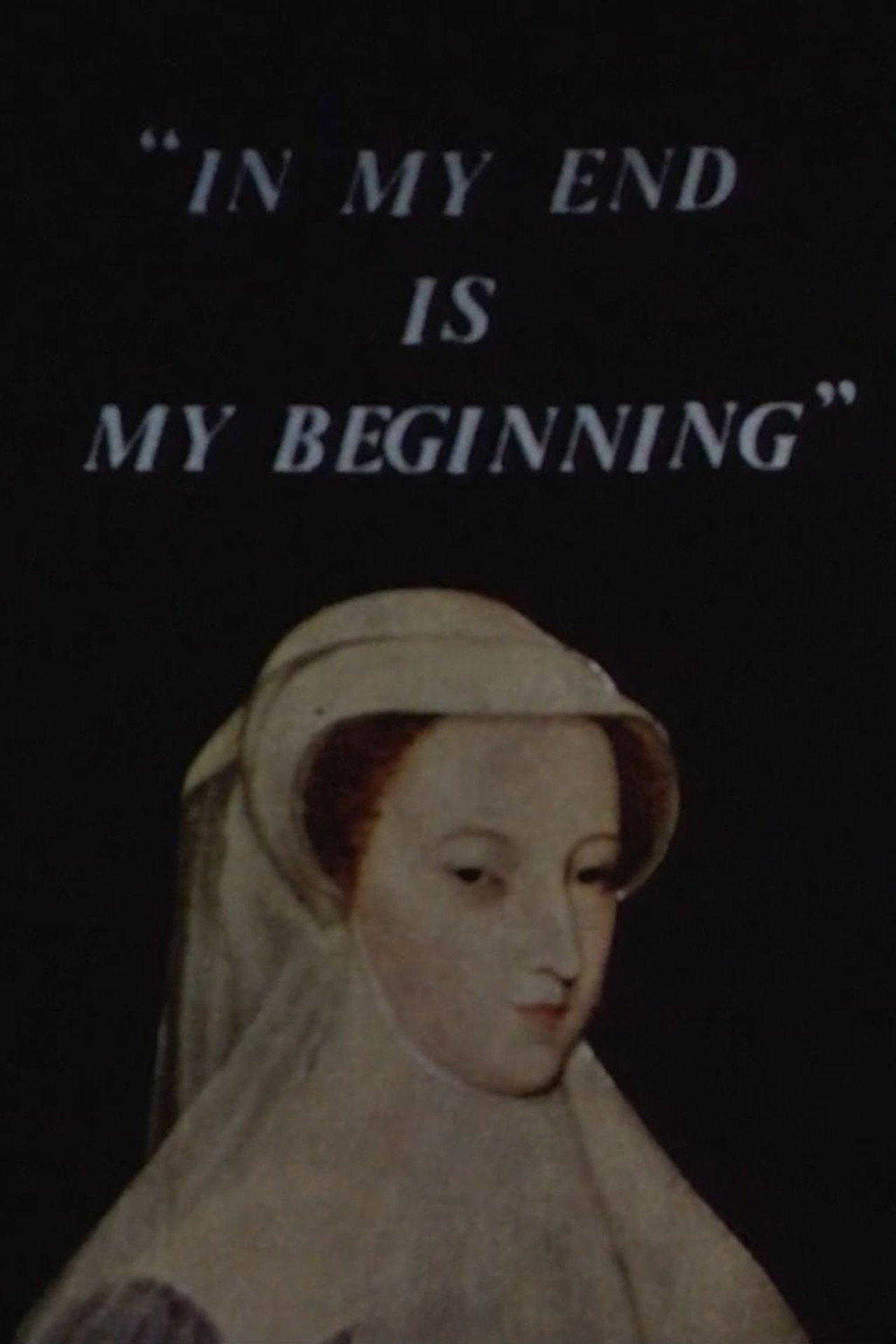In My End is My Beginning