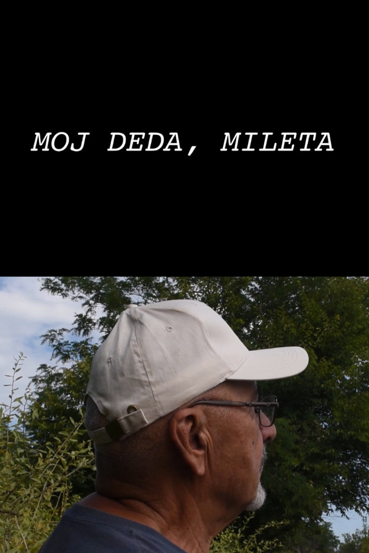 My grandpa, Mileta poster