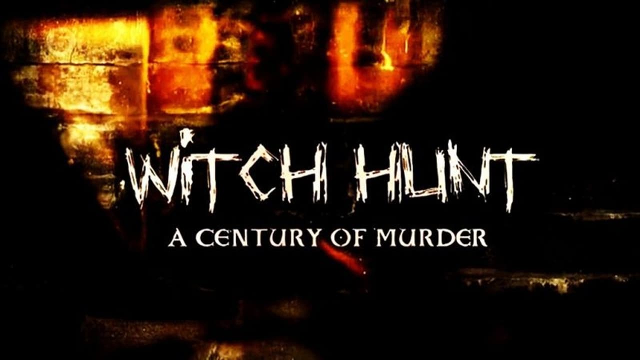 Witch Hunt: A Century of Murder background