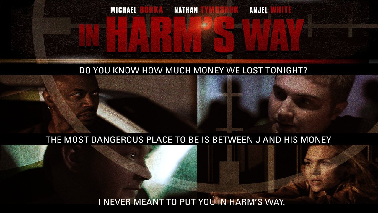 In Harm's Way (2011)