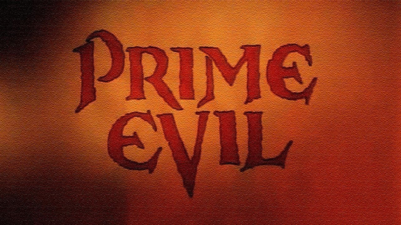 Prime Evil background