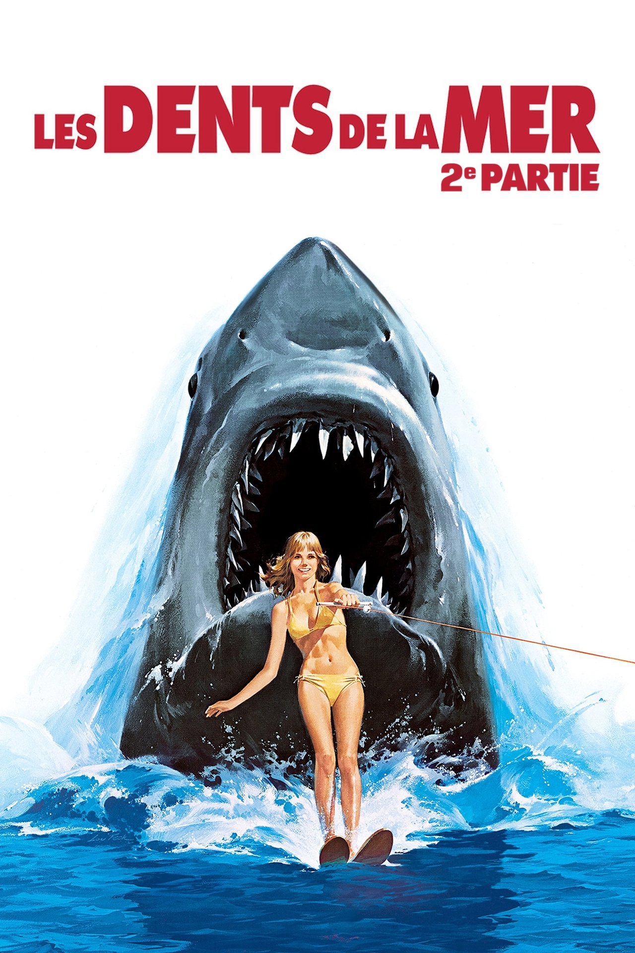 Les Dents de la mer, 2e partie poster