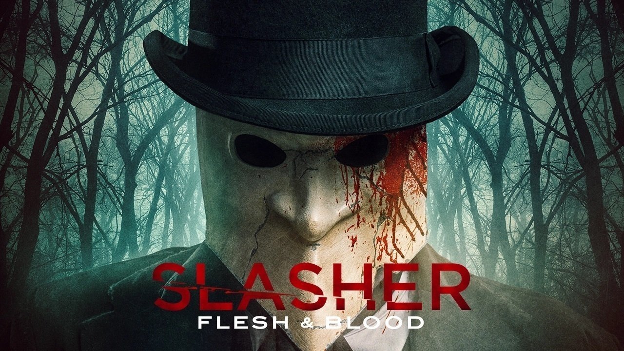 Slasher: Flesh & Blood