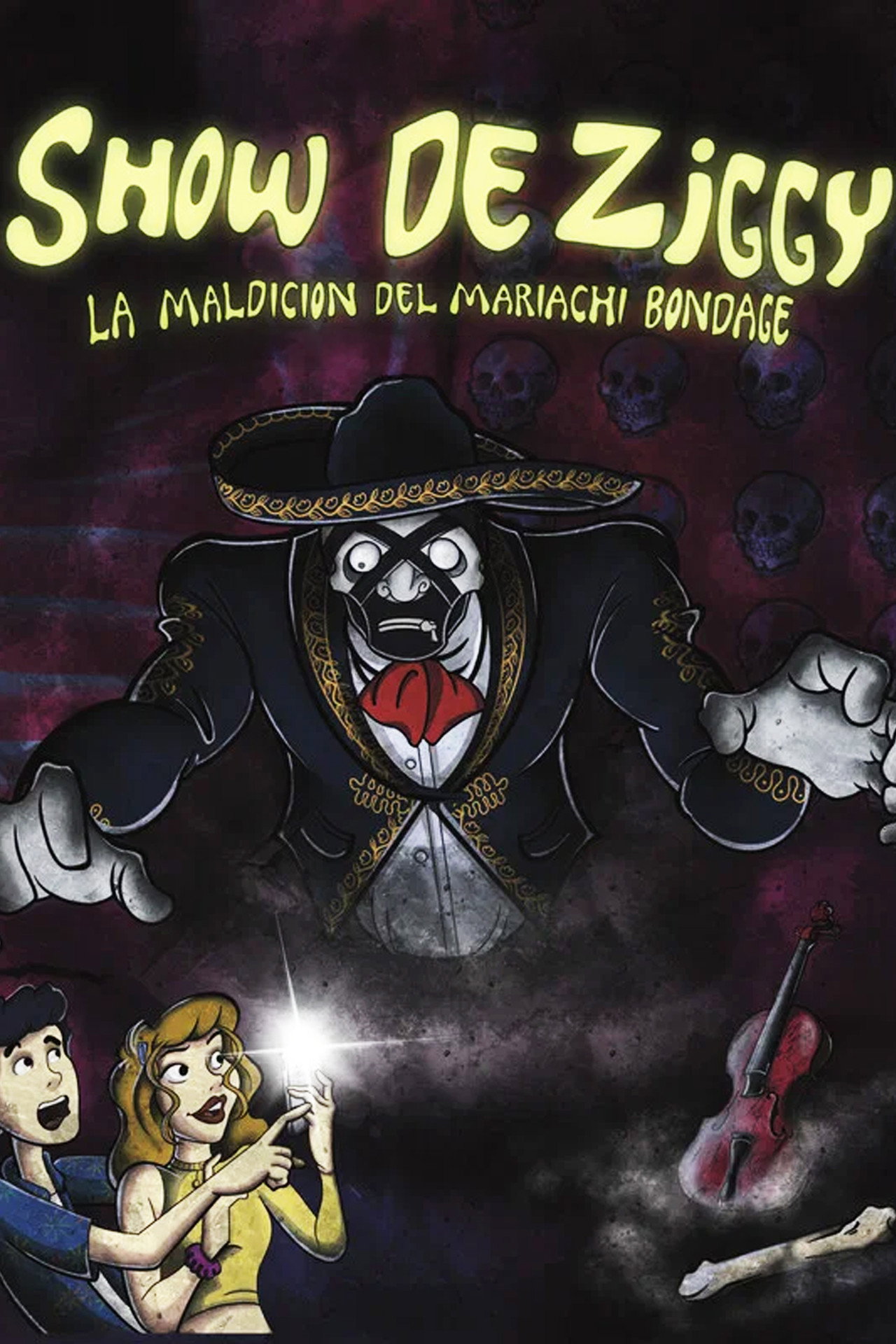 Ziggy's Show: The Curse of Mariachi Bondage poster