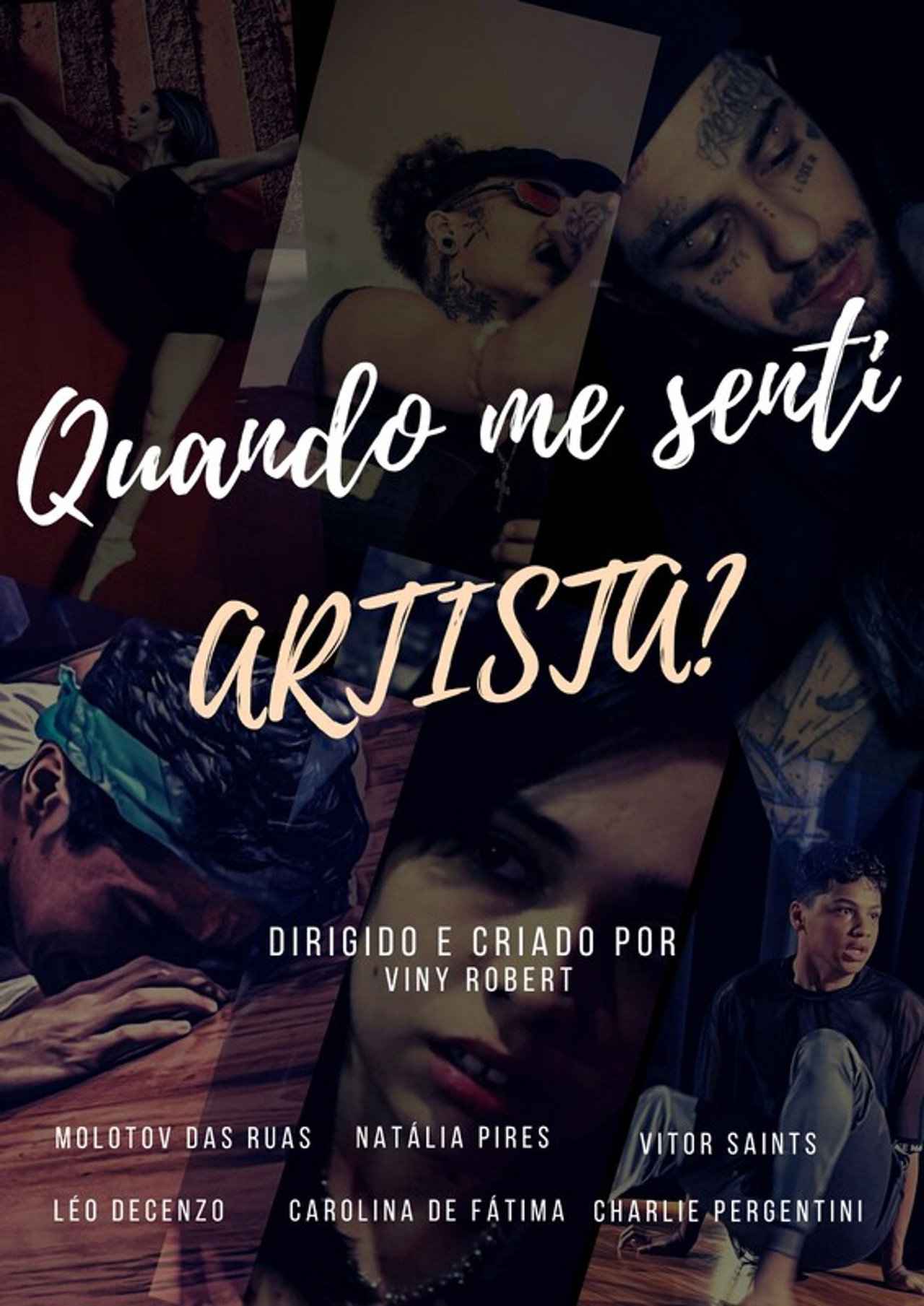 Quando me Sentir Artista? Backdrop