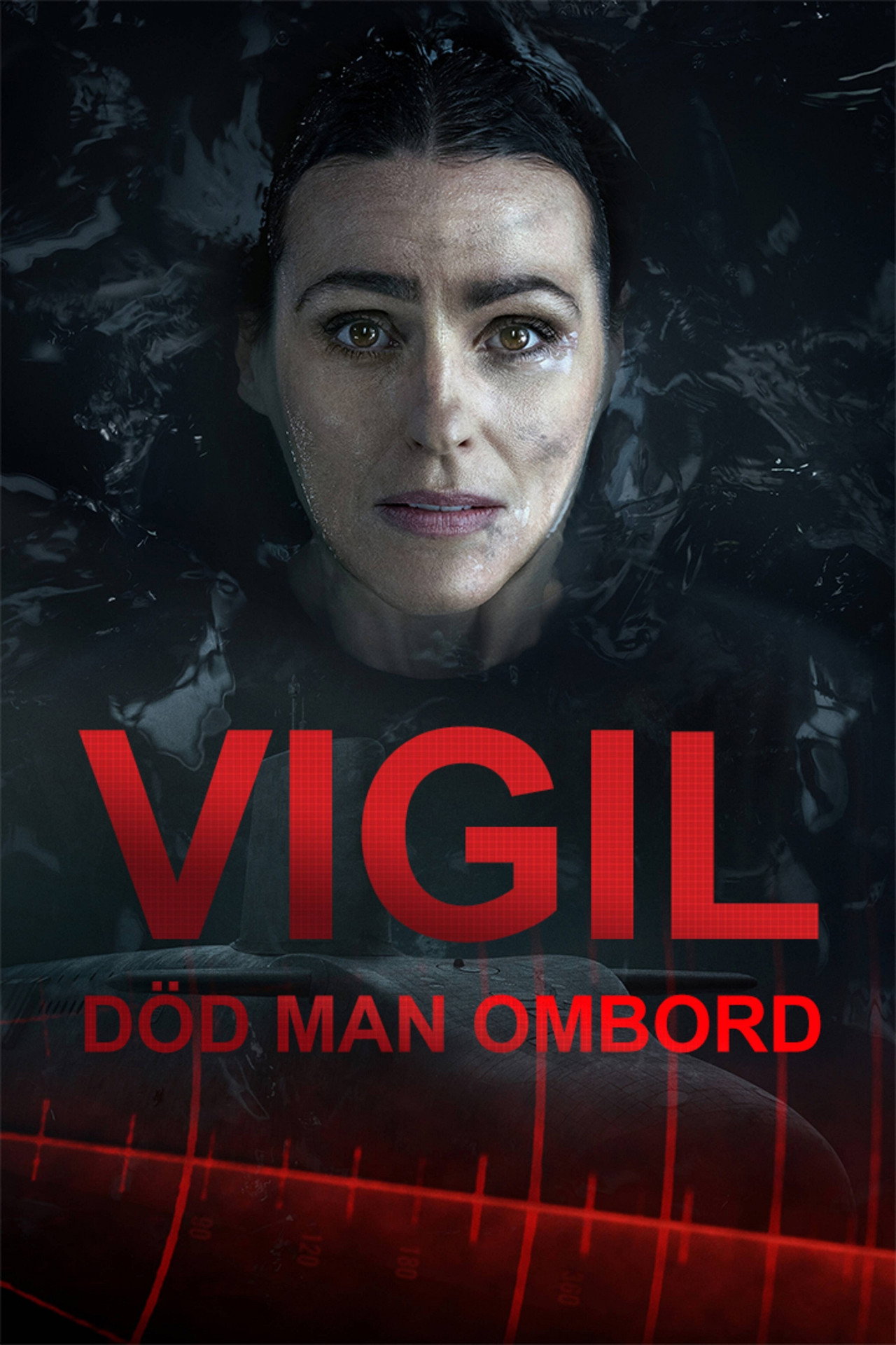 Vigil – död man ombord affisch
