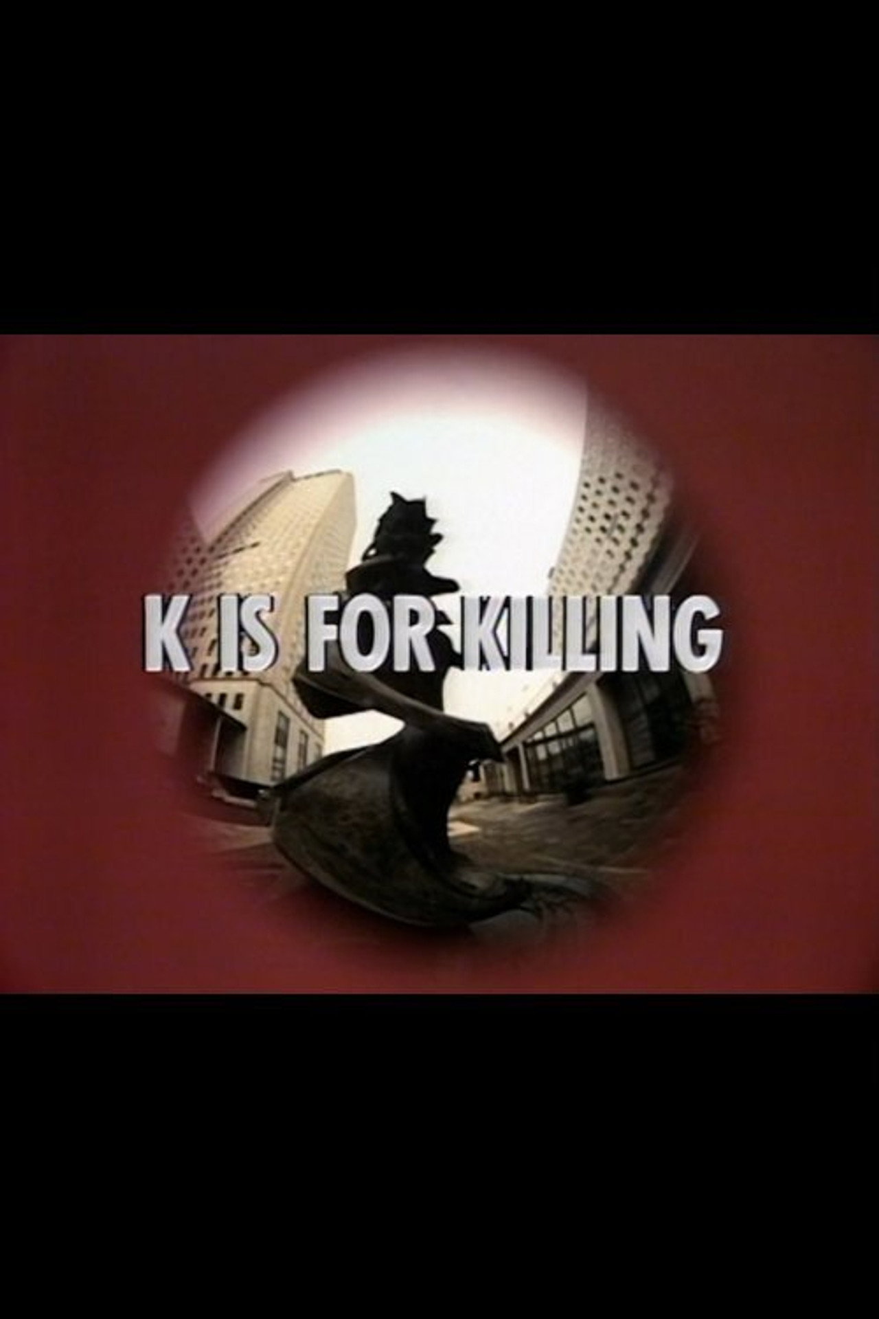 K Is for Killing