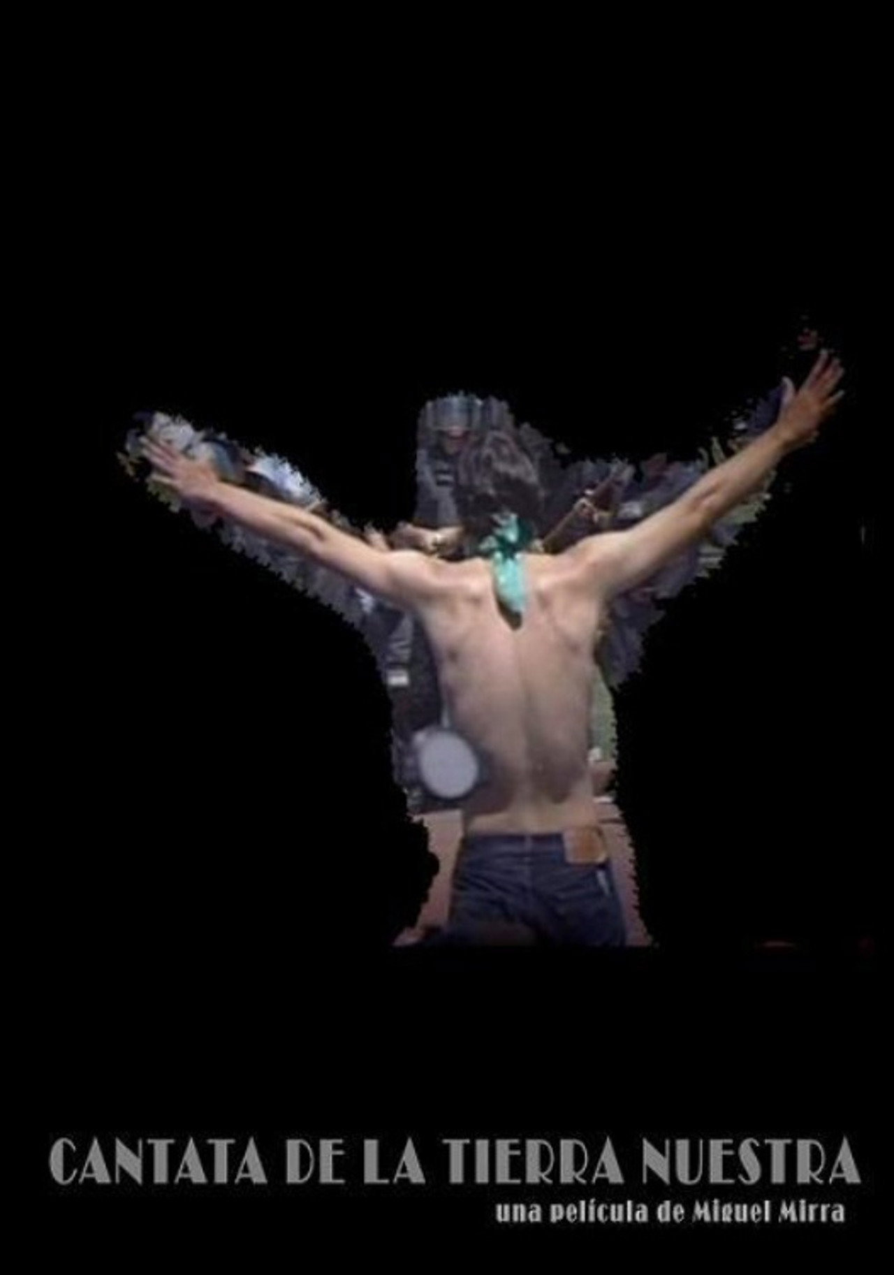 Cantata de la tierra nuestra filmaffisch