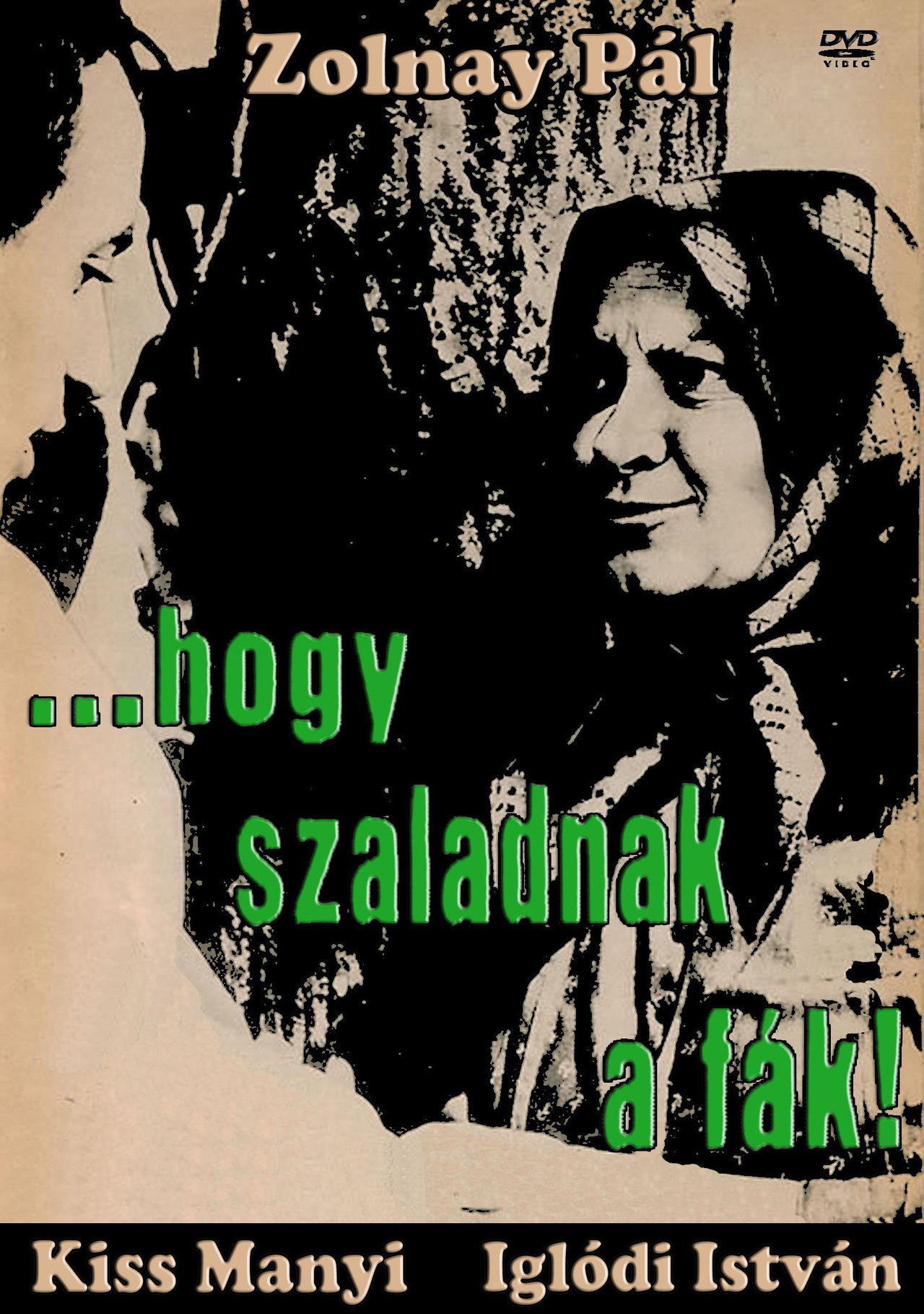Hogy szaladnak a fák! – plakát 2